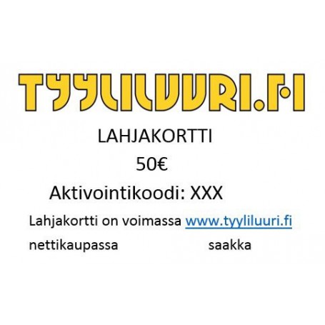 Tyyliluuri lahjakortti 50 euroa